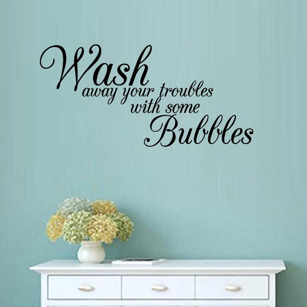 Wash Your Troubles With Some Bubbles Wall Sticker Removable Peel Wall Decal Home Decor Art Murals