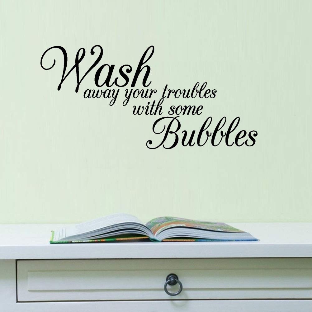 Wash Your Troubles With Some Bubbles Wall Sticker Removable Peel Wall Decal Home Decor Art Murals